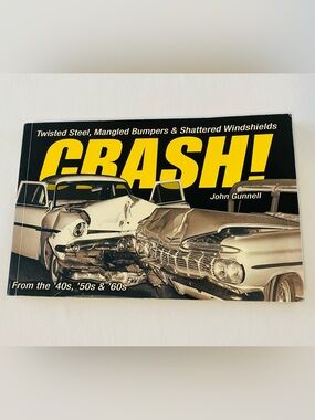 Crash! Vintage Car Photography Book - Yellow & Black Cover